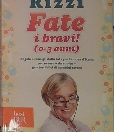 Rizzi fate bravi - fate, (0-3