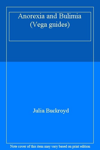 Anorexia and bulimia vega - bulimia, (vega