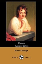 Clover (Illustrated Edition)