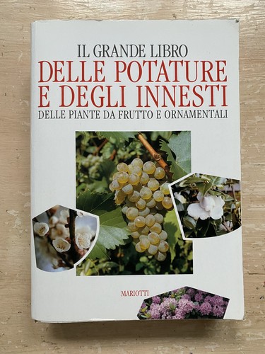 Grande libro delle potature - il,