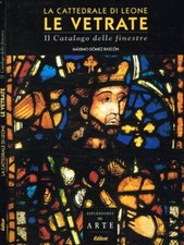 La Cattedrale di Leone. Le