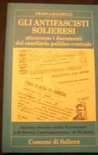 GLI ANTIFASCISTI SOLIERESI