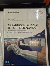 Apparecchi gessati, tutori e