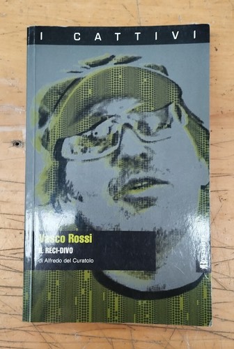 Libro vasco rossi - vasco, cattivi