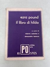 EZRA POUND - IL LIBRO DI HILDA - EDIZIONI RIPOSTES 1° EDIZIONE 1981