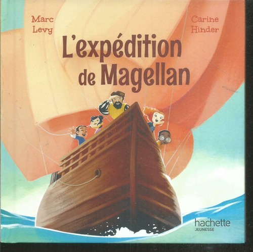 Expedition magellan marc - l'expedition, magellan.marc