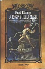 La regina della magia - La Saga dei Belgariad di Eddings, David ed. Nord