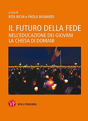 Futuro della fede - della,
