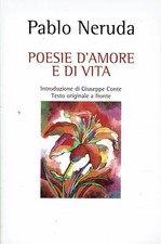 Pablo Neruda : poesie d'amore