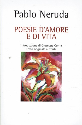 Pablo neruda poesie d amore - :, d'amore