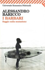 libro - I BARBARI Saggio sulla