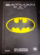 BATMAN DAY 2020 GIU' IL MANTELLO SU LA MASCHERA - PANINI COMICS