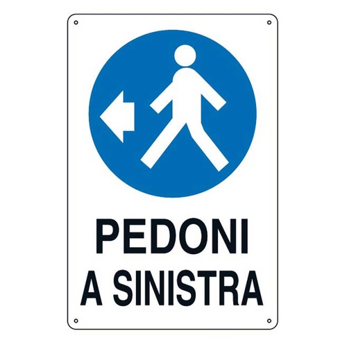 Cartello pedoni sinistra - pedoni, a