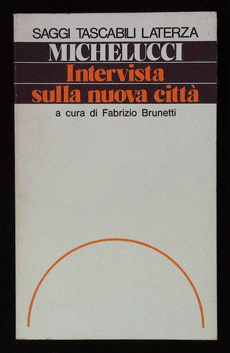 Michelucci intervista sulla - michelucci,