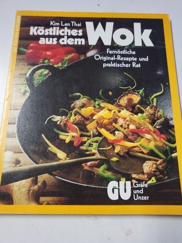 Köstliches aus dem wok - dem,