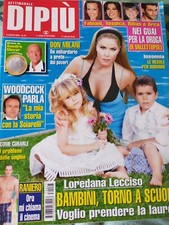 Se,ttimanale DIPIU' N.27/2007 LOREDANA LECCISO,  DALILA DI LAZZARO  RARO