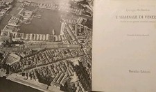 L'ARSENALE di VENEZIA.Storia
