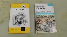 2 libri di V. Blasco IBANEZ: Sangue e arena 1965 - La baracca 1a ed.ne 1955