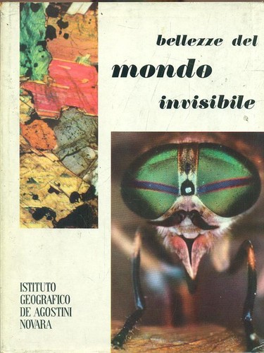 Bellezze del mondo invisibile - mondo,