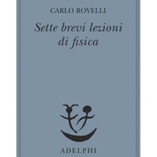 LIBRO SETTE BREVI LEZIONI DI