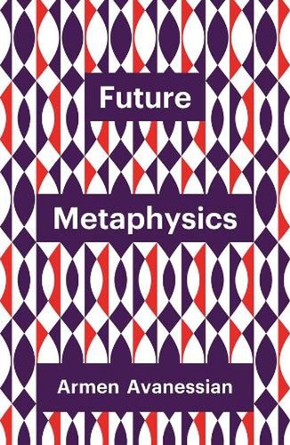 Future metaphysics armen - future,