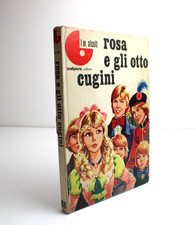 Libro I.M. Luisa Alcott Rosa e gli otto cugini MALIPIERO spa Editore 1973