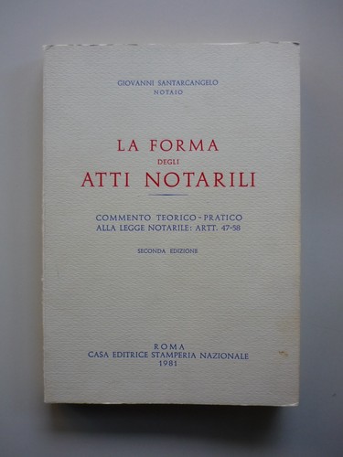 Forma degli atti notarili - degli,