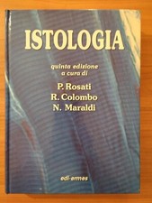 ISTOLOGIA Rosati Colombo Maraldi edi-ermes NUOVO QUINTA 5 Edizione