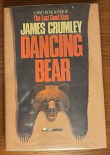 Dancing Bear by James Crumley
