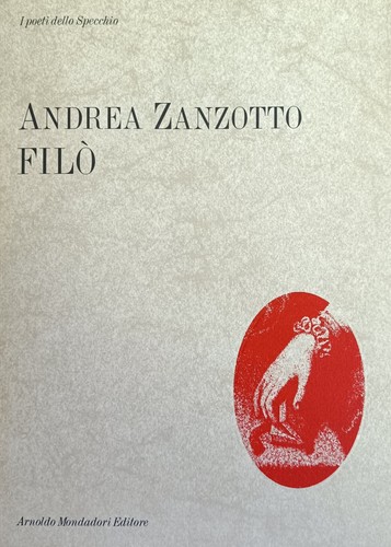 Zanzotto andrea filo - zanzotto, 1988