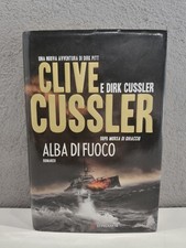 CLIVE CUSSLER ALBA DI FUOCO LONGANESI 