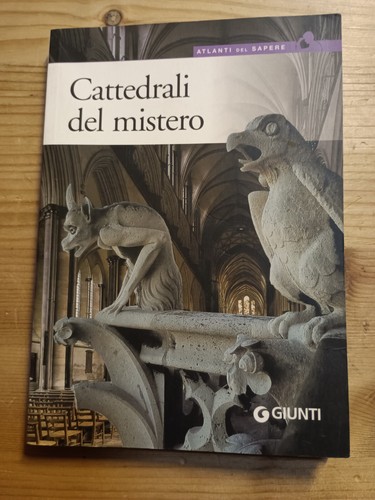 Cattedrali del mistero - cattedrali,