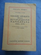 Vincenzo Cuoco Saggio Starico Sulla Rivoluzione Napoletana 1799 Vallecchi 1926