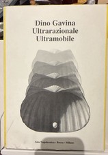 Dino Gavina. Ultrarazionale