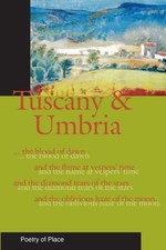 Tuscany & Umbria (Poetry of