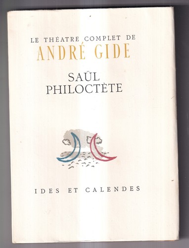 Andre gide saul philoctete - gide:,