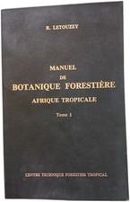 Manuale Di Botanica Forestale - Volume 1 | R. Letouzey | Buone Condizioni