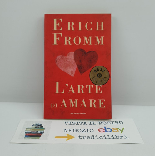 Arte amare frich fromm - l'arte, di