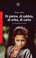DI PIETRE, DI SABBIA, DI ERBA