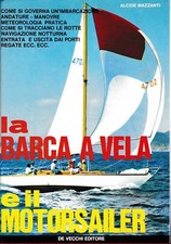 La barca a vela e il motorsailer