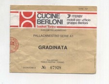 Biglietto Ticket CUCINE BERLONI BASKET TORINO Gradinata Pallacanestro serie A1 4
