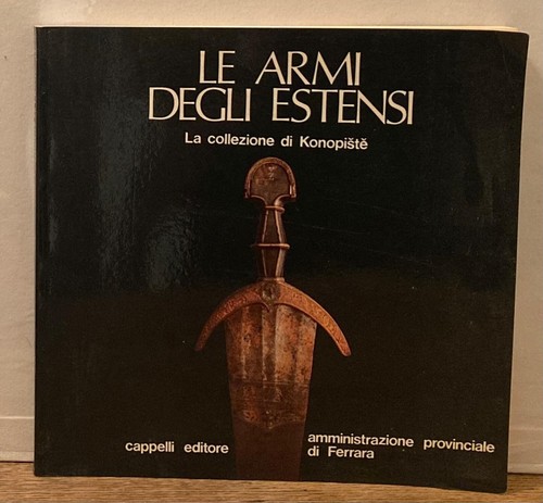 Armi degli estensi la - armi,