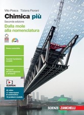 Chimica più: Dalla mole alla nomenclatura - Zanichelli - 9788808662545