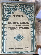 OLIFANTO - NUOVA GUIDA DELLA TRIPOLITANIA - PLINIO MAGGI - 1930