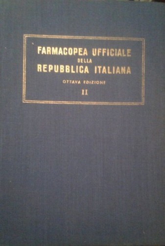 Farmacopea ufficiale della - farmacopea,