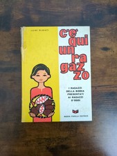 C'è qui un ragazzo di Luigi Olgiati I ragazzi della Bibbia Ed. Favilla 1964
