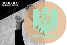 Soul Glo - Songs to Yeet at