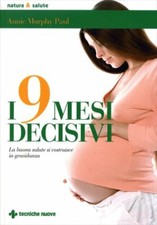 LIBRO I NOVE MESI DECISIVI -
