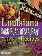 Louisiana Back Road Restaurant Recipes by Musgrove, Anita