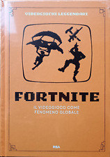 FORTNITE. IL VIDEOGIOCO COME